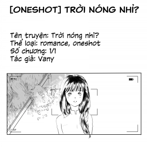 [ONESHOT] TRỜI NÓNG NHỈ?