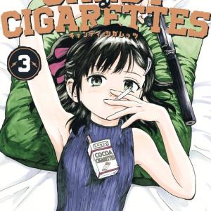 Candy & Cigarettes