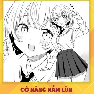 [ONESHOT] Cô nàng nấm lùn thích trêu chọc