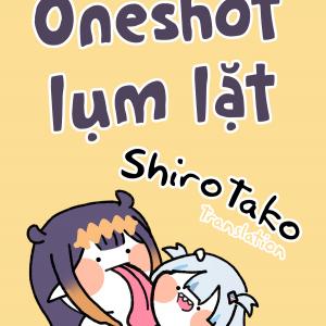 Oneshot lụm lặt